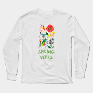 Happy Spring Flowers - spring vibes Long Sleeve T-Shirt